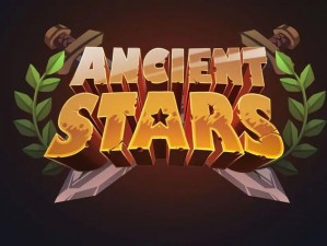 Ancient Stars电脑版下载地址及详细安装指南